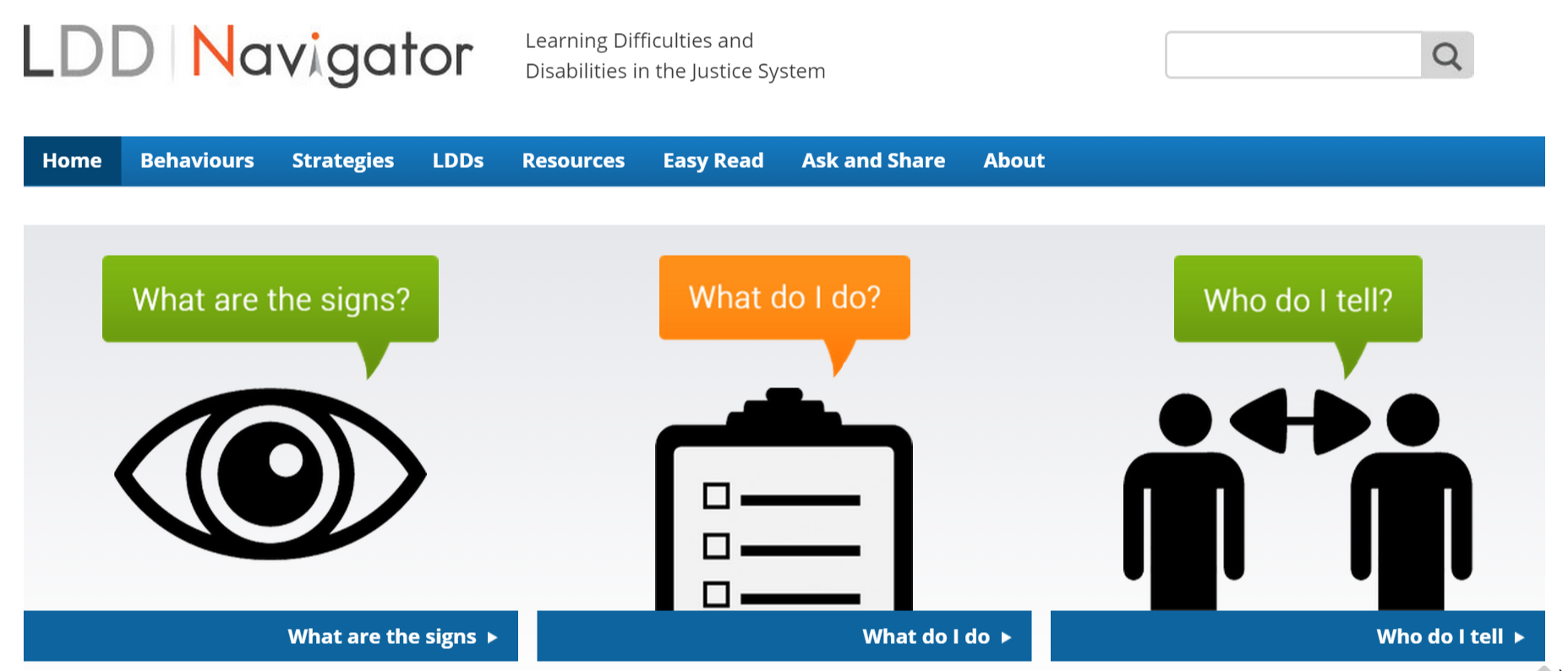 Screenshot of the LDD Navigator website of Learning Difficulties and Disabilities in the Justice System, with an eye icon and a clipboard icon under the questions “What are the signs?” and “What do I do?”.