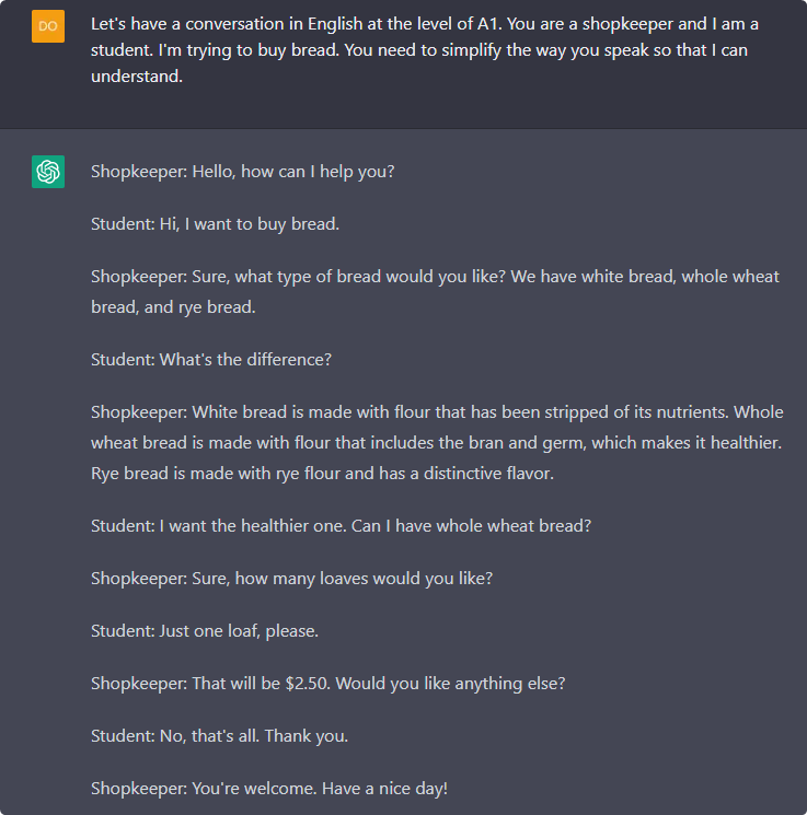 A ChatGPT role-play. The prompt asks for a conversation in English at level A1 in which ChatGPT is a shopkeeper and the user a student buying bread, with simplified speech. The reply is a short shopkeeper-and-student dialogue about white, whole wheat and rye bread, one loaf at $2.50.