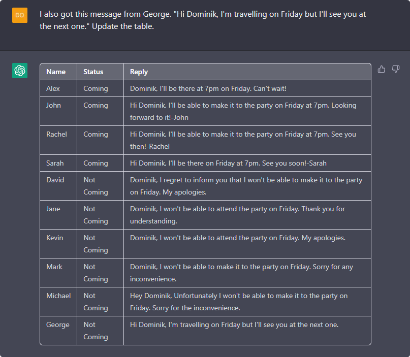 A ChatGPT table of invitation replies, with names and reply text; the user asks it to update the table with a new message, “Hi Dominik, I’m travelling on Friday but I’ll see you at the next one.”