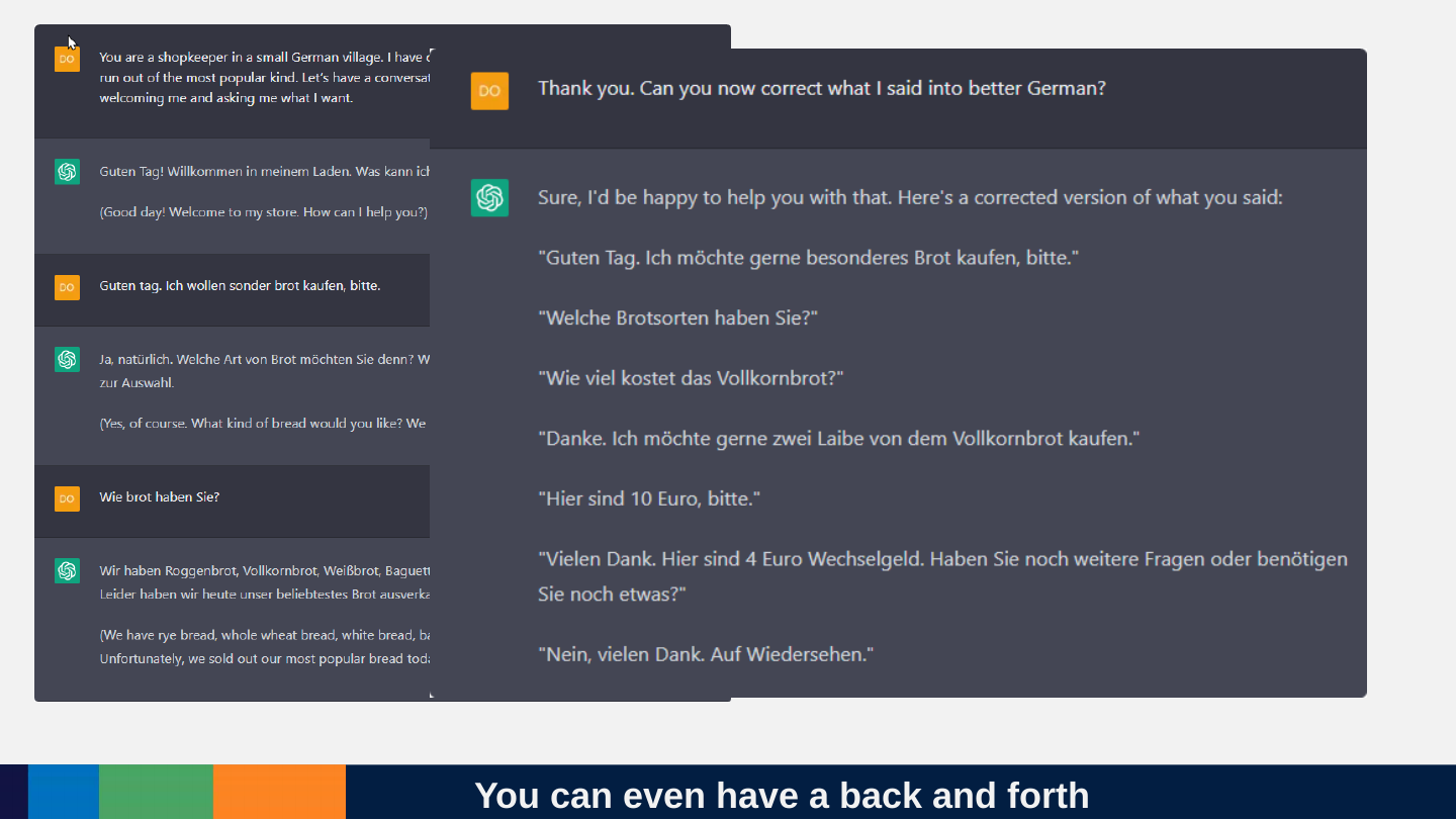 Two ChatGPT conversations: a role-play in which the user plays a shopkeeper in a small German village and the model plays a customer in German, then a request to correct the user’s German, answered with a corrected version of what they said.