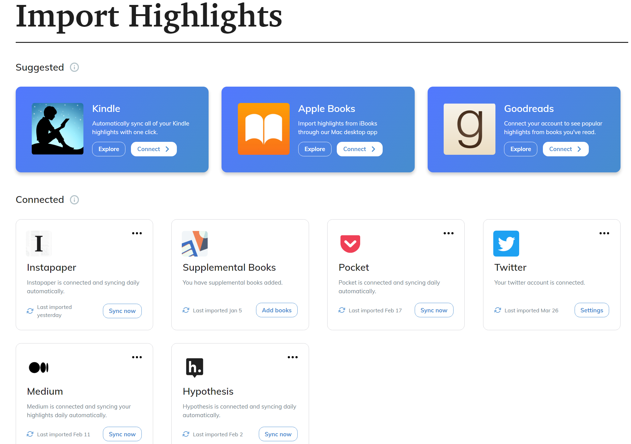 Screenshot of Readwise’s Import Highlights page, suggesting Kindle, Apple Books and Goodreads, with Instapaper, Supplemental Books, Pocket, Twitter, Medium and Hypothesis already connected.