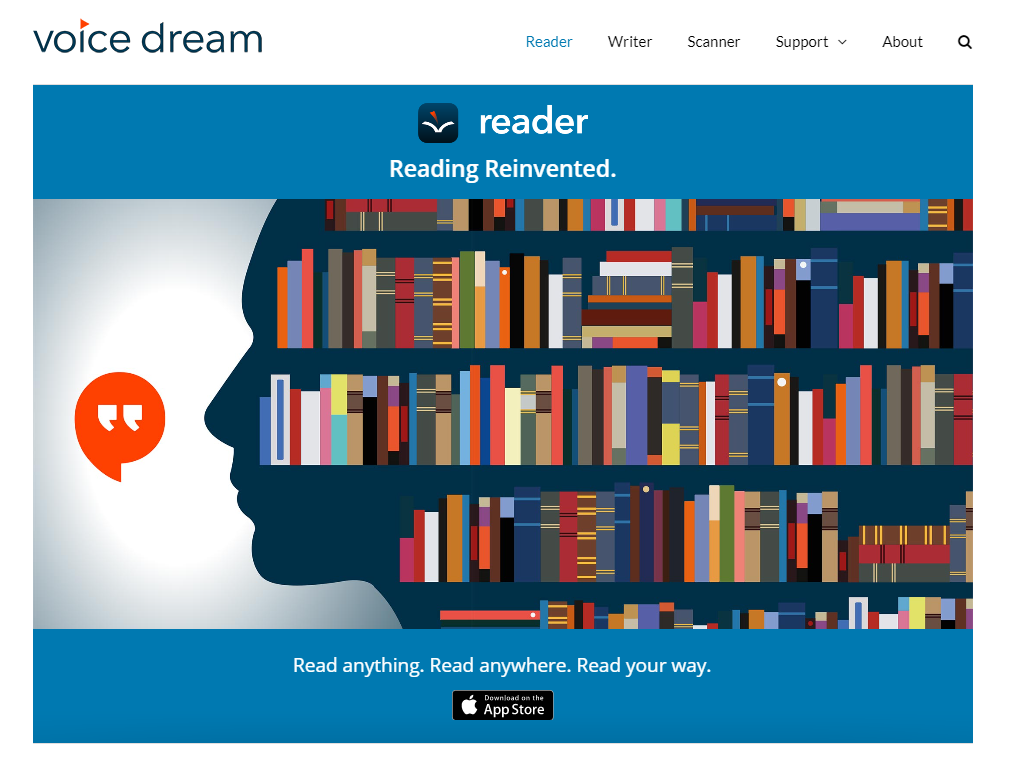 Screenshot of the Voice Dream website with its Reader app: the words “reader, Reading Reinvented” and “Read anything. Read anywhere. Read your way.” beside a head silhouette filled with books.