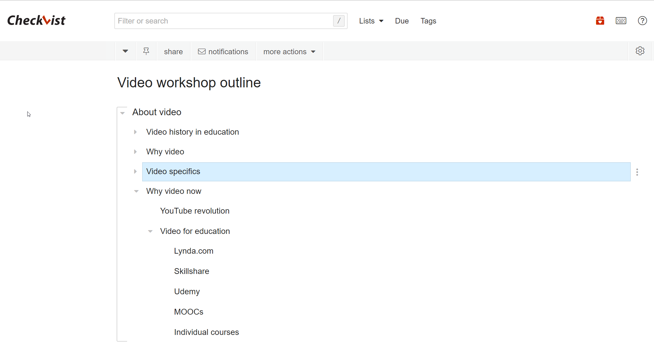 Screenshot of Checkvist showing the outline “Video workshop outline”: About video, Video history in education, Why video, Video specifics, Why video now, with further nested items under Why video now.