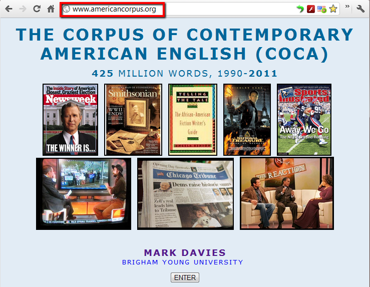 Screenshot of the home page of the Corpus of Contemporary American English (COCA), 425 million words, 1990–2011, shown in a browser with the address www.americancorpus.org outlined in red; a collage of magazine, newspaper, book and television images and the credit “Mark Davies, Brigham Young University”.