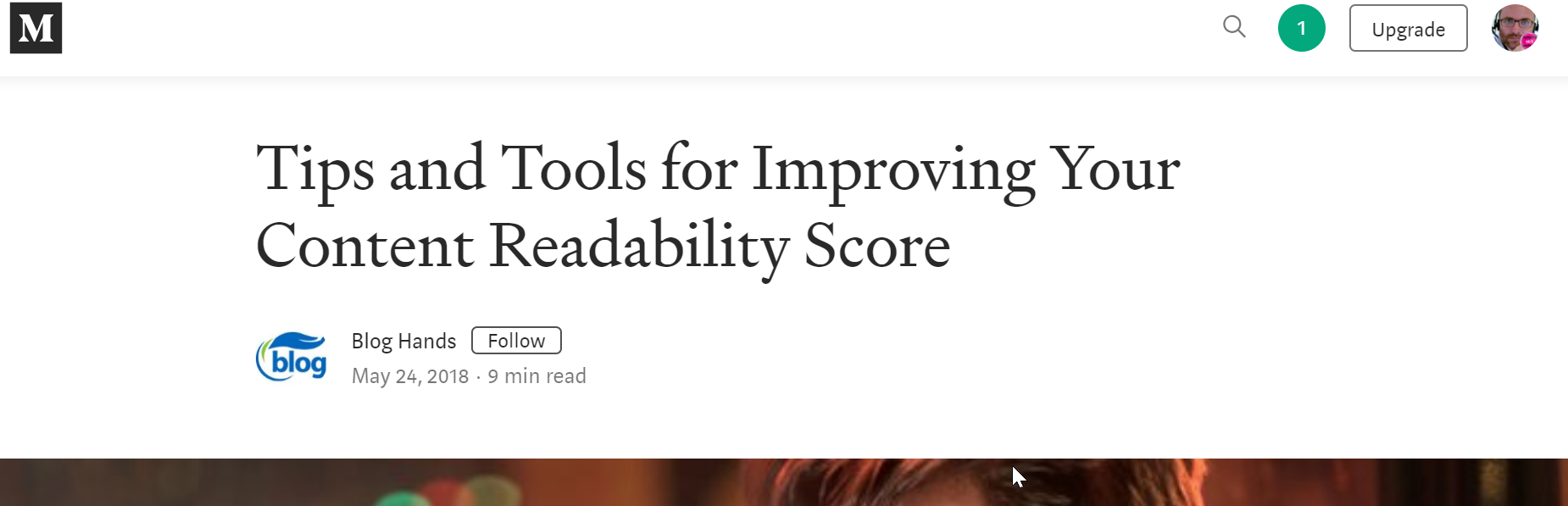 Screenshot of the top of a Medium article, “Tips and Tools for Improving Your Content Readability Score”, by Blog Hands.