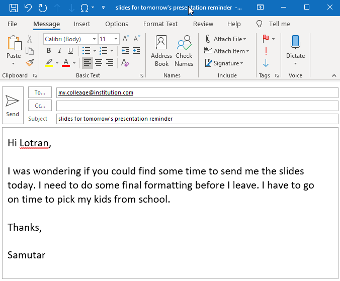 Screenshot of an email being written in Outlook with a greeting, a polite request for the presentation slides and a sign-off.