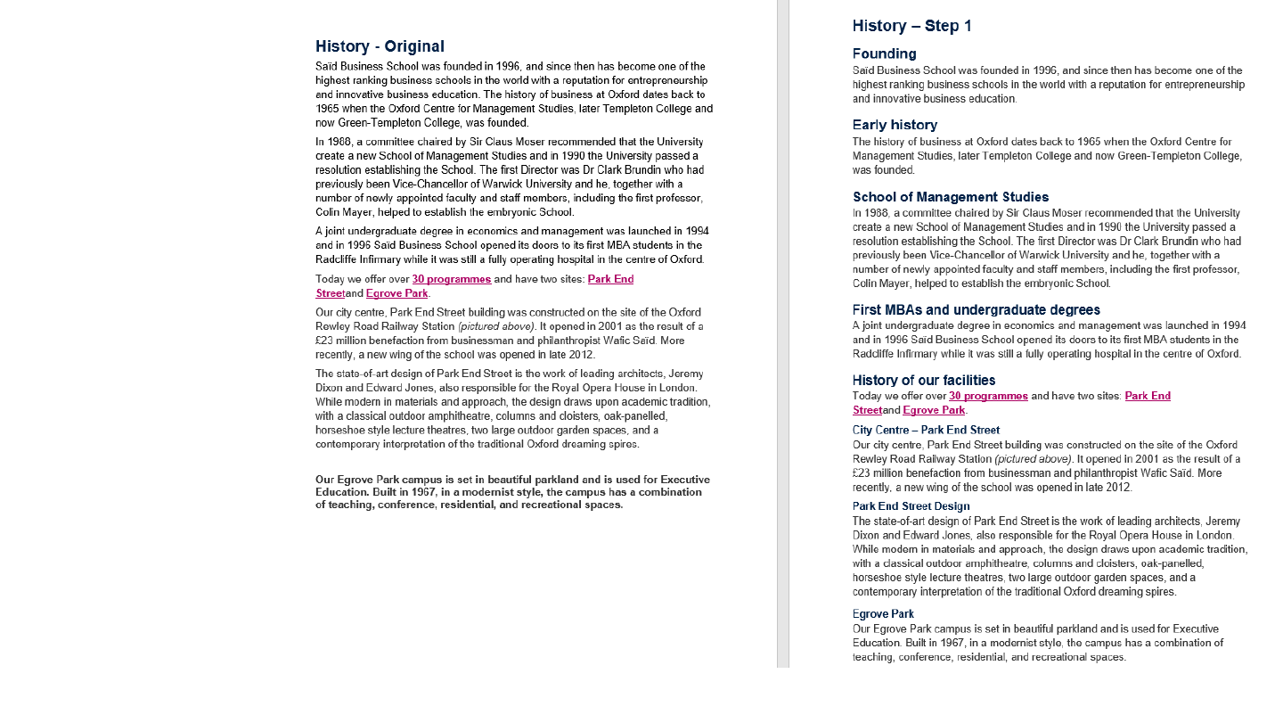The slide's original page: two pages of the same history text side by side. On the left the unbroken “History - Original” page; on the right “History – Step 1”, the same text split into short paragraphs under headings such as Founding, Early history and School of Management Studies.